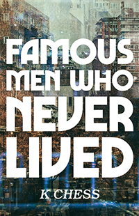 Famous Men Who Never Lived