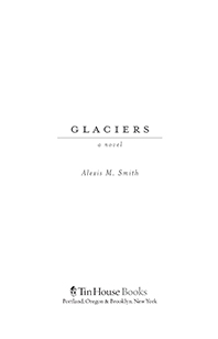 Glaciers Interior