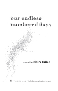 Our Endless Numbered Days Interior